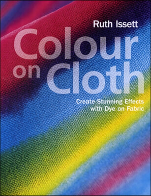 The Colour on Cloth