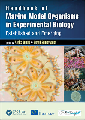 Handbook of Marine Model Organisms in Experimental Biology