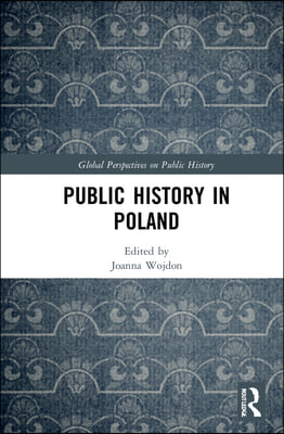 Public History in Poland