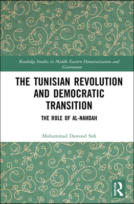 Tunisian Revolution and Democratic Transition