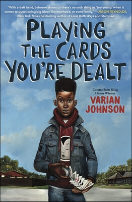 Playing the Cards You're Dealt (Scholastic Gold)