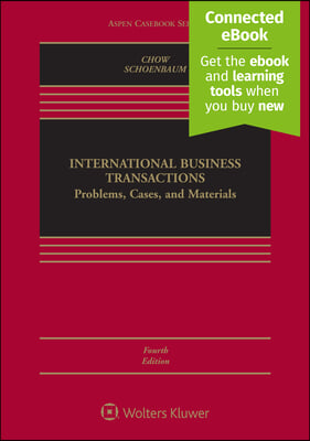 International Business Transactions: Problems, Cases, and Materials [Connected Ebook]