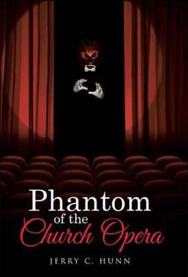 Phantom of the Church Opera