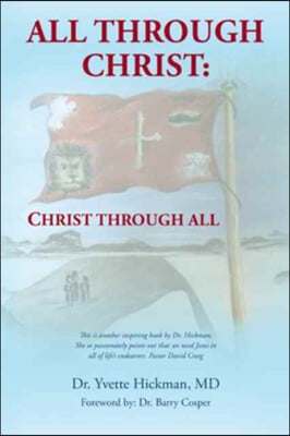 All through Christ: Christ through All