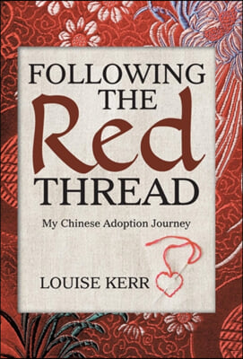 Following the Red Thread: My Chinese Adoption Journey