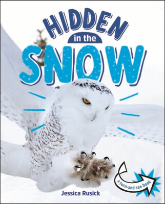 Animals Hidden in the Snow