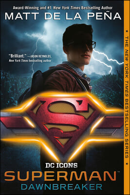 Superman: Dawn Breaker, DC Icons Series