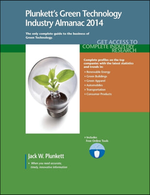 Plunkett&#39;s Green Technology Industry Almanac 2014