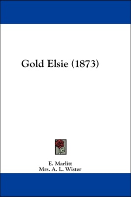 Gold Elsie (1873)