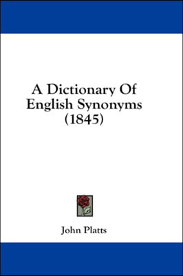 A Dictionary Of English Synonyms (1845)