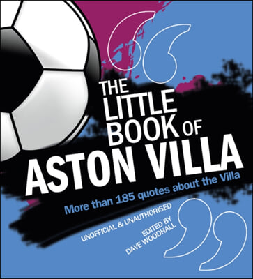 The Little Book of Aston Villa