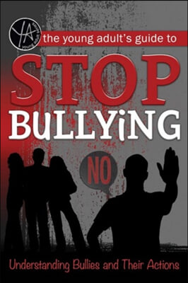 Young Adult&#39;s Guide to Stop Bullying