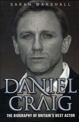 Daniel Craig - The Biography