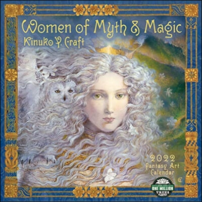 WOMEN OF MYTH &amp; MAGIC WALL CALENDAR 2022