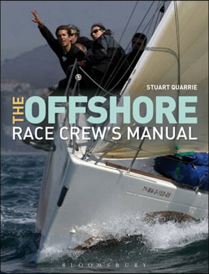 The Offshore Race Crew&#39;s Manual