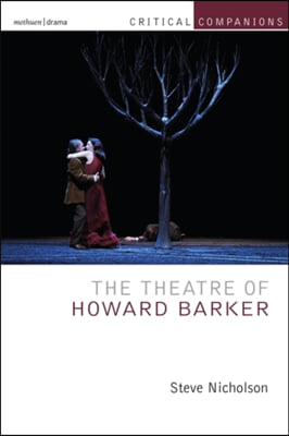 The Theatre of Howard Barker