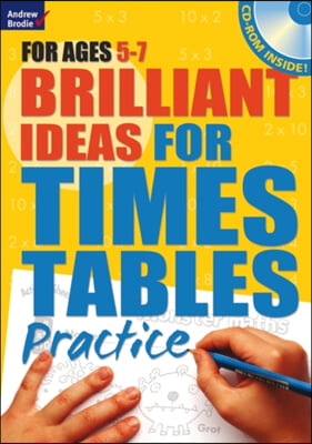 The Brilliant Ideas for Times Tables Practice 5-7