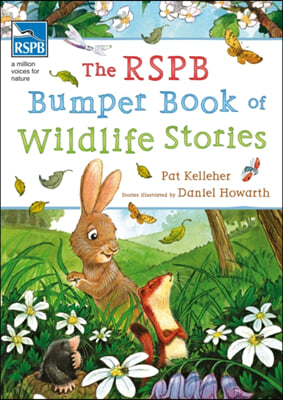 The RSPB Bumper Book of Wildlife Stories