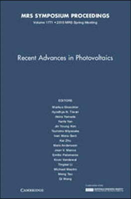 Recent Advances in Photovoltaics: Volume 1771