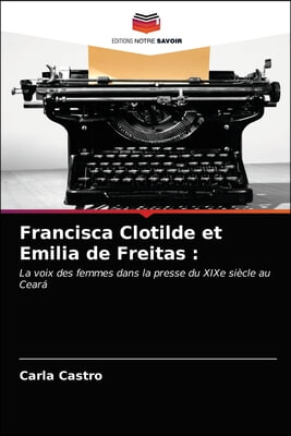 Francisca Clotilde et Emilia de Freitas