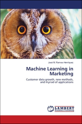 Machine Learning in Marketing