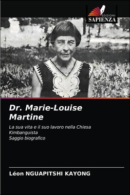 Dr. Marie-Louise Martine