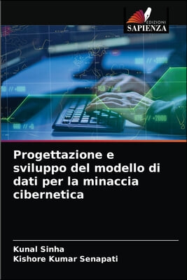 Progettazione e sviluppo del modello di dati per la minaccia cibernetica