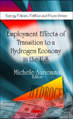 Employment Effects of Transition to a Hydrogen Economy in the U.S.