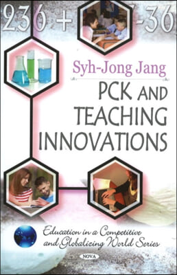 PCK &amp; Teaching Innovations