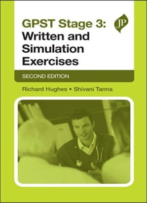 GPST Stage 3: Written and Simulation Exercises