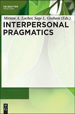 Interpersonal Pragmatics