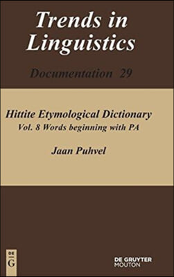 Hittite Etymological Dictionary, Volume 8, Words Beginning with Pa