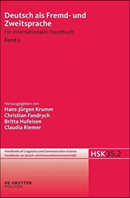 Deutsch ALS Fremd- Und Zweitsprache, 2. Halbband, Handb?cher Zur Sprach- Und Kommunikationswissenschaft / Handbooks of Linguistics and Communication S