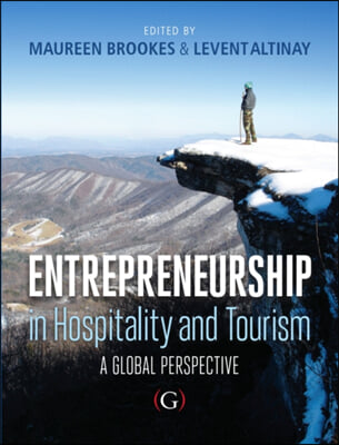 Entrepreneurship in Hospitality and Tourism