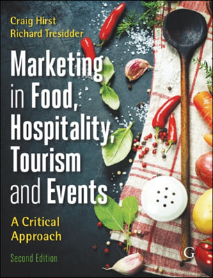 Marketing in Food, Hospitality, Tourism and Events