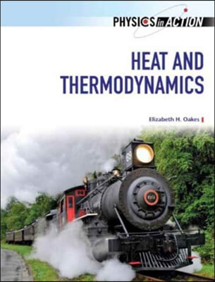 Heat and Thermodynamics