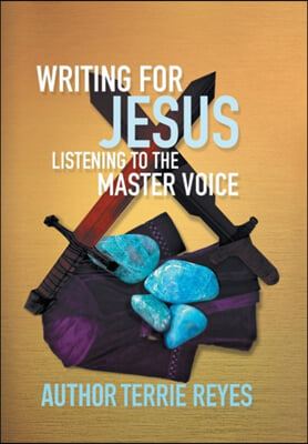 Writing for Jesus: Listening To The Master Voice