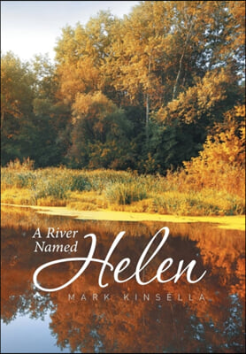 A River Named Helen