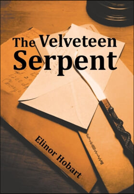 The Velveteen Serpent