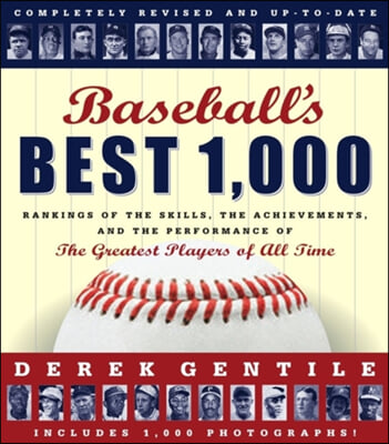 Baseball&#39;s Best 1000