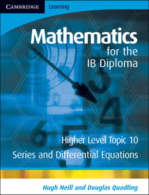 Mathematics for the IB Diploma Higher Level