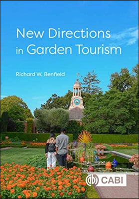 New Directions in Garden Tourism