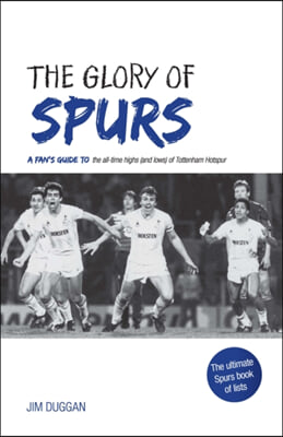 The Glory of Spurs