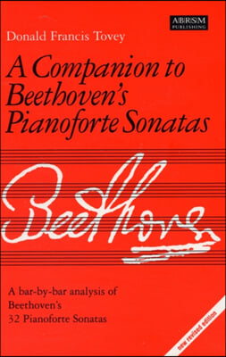 Companion to Beethoven&#39;s Pianoforte Sonatas