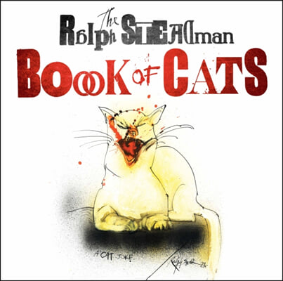 The Ralph Steadman Book of Cats