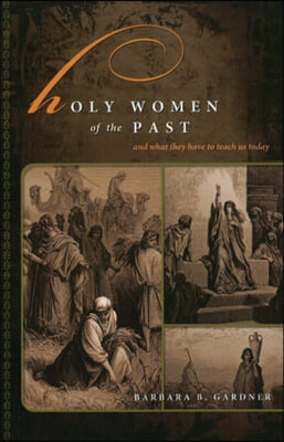 Holy Women of the Past