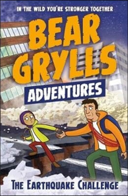 Bear Grylls Adventure 6: The Earthquake Challenge