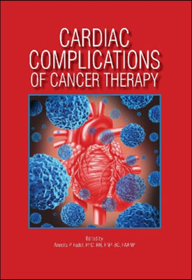 Cardiac Complications of Cancer Therapy