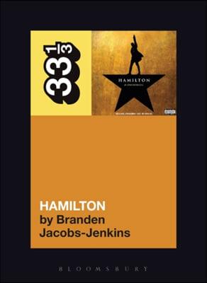 The Original Broadway Cast Recording&#39;s Hamilton