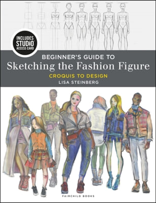 The Beginner&#39;s Guide to Sketching the Fashion Figure